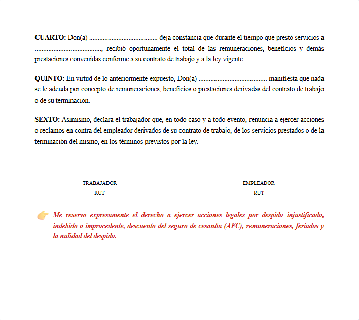 Ejemplo 2 – Reserva de derechos en finiquito